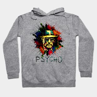 Psycho Hoodie